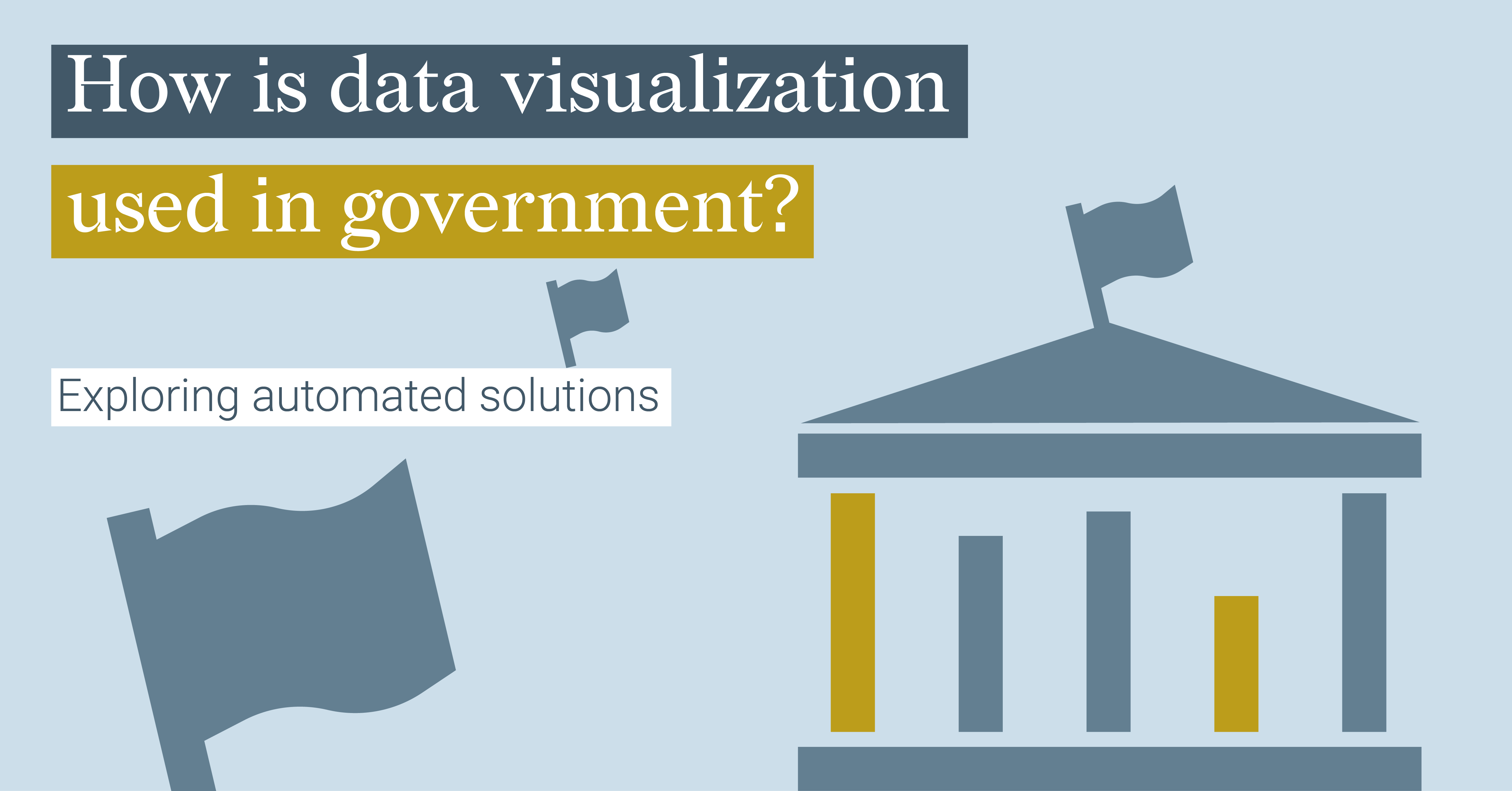 How Is Data Visualization Used In Government Datylon